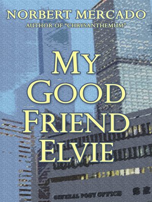 cover image of My Good Friend Elvie